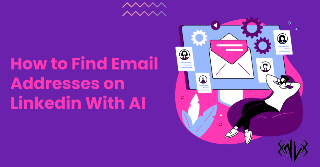 How to Find Email Addresses on Linkedin With AI